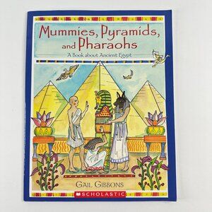 2/$6 Mummies, Pyramids, and Pharaohs book by Gail Gibbons-Ancient Egypt (PB)